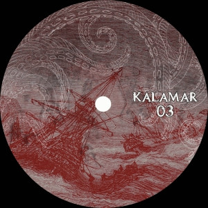 Kalamar Records 003 - vinyle hard techno