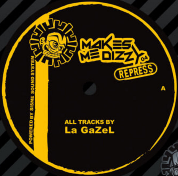Makes Me Dizzy 04 RP - vinyle freetekno